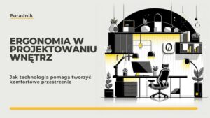 Ergonomia i wrażenia: czego ekskluzywne gry uczą o projektowaniu wnętrz w domu